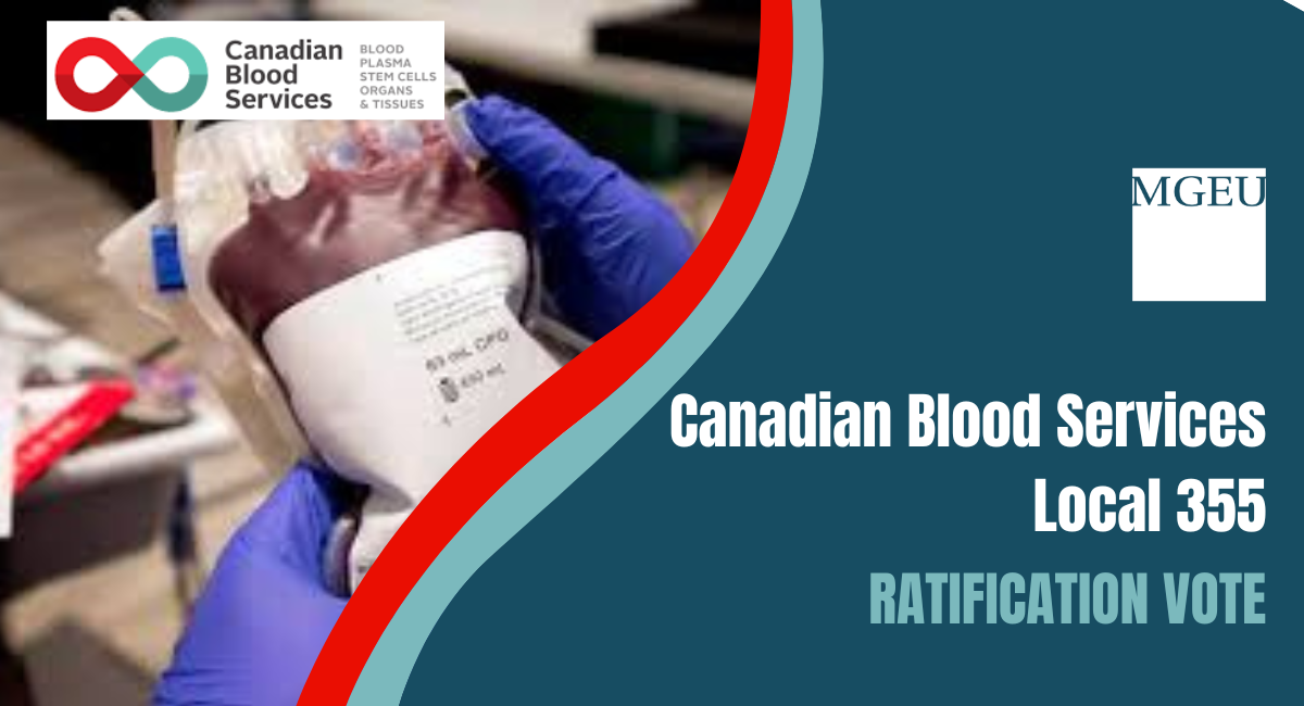 Photo of blood bag. Canadian Blood Services Ratification Vote.