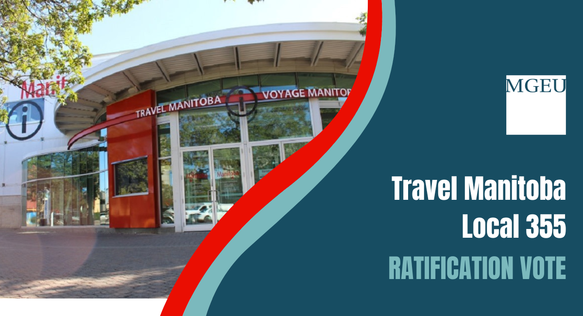 Photo of Travel Manitoba offices. Ratification vote.