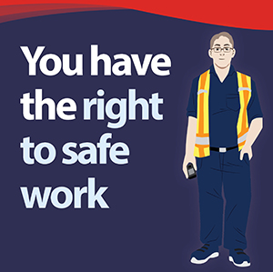 Right to safe work